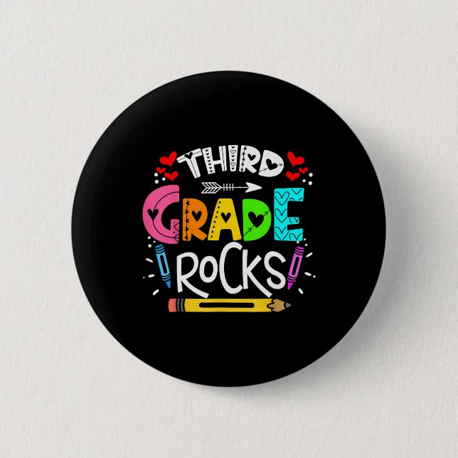 3rd Grade Rocks Third Grade Rock Ck To School  2 Inch Round Button (Front)