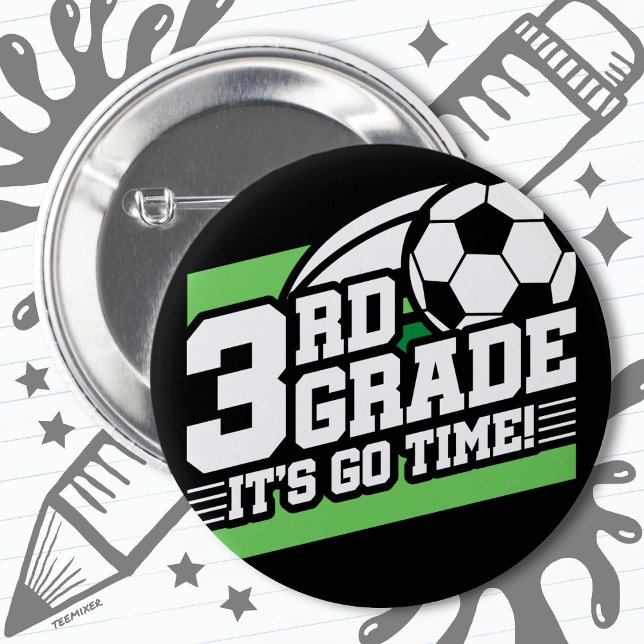 3rd Grade Soccer Football First Day Back To School 2 Inch Round Button (Creator Uploaded)