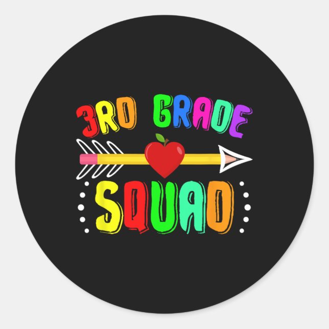 3rd Grade Squad Ck To School Third Grade Teacher S Classic Round Sticker (Front)