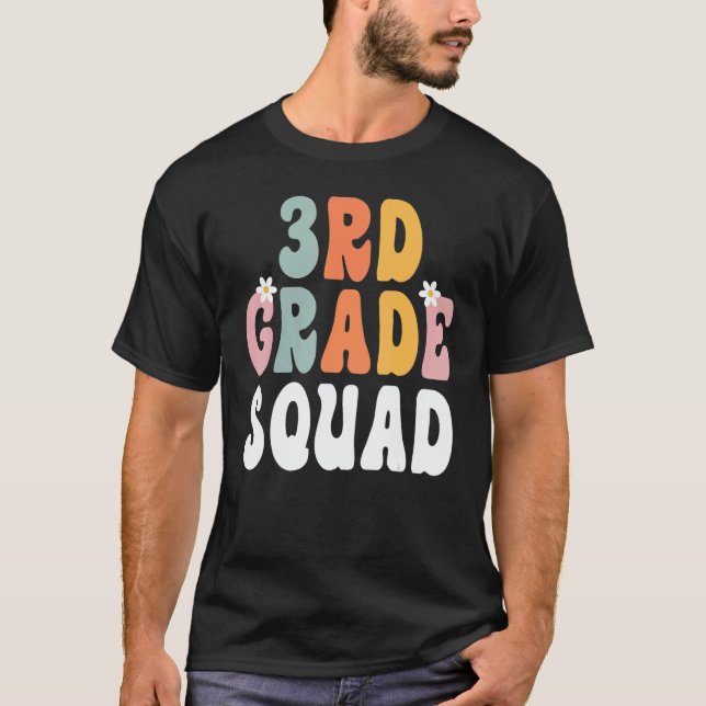 3rd Grade Squad Retro Groovy Teacher Happy 1st Day T-Shirt (Front)