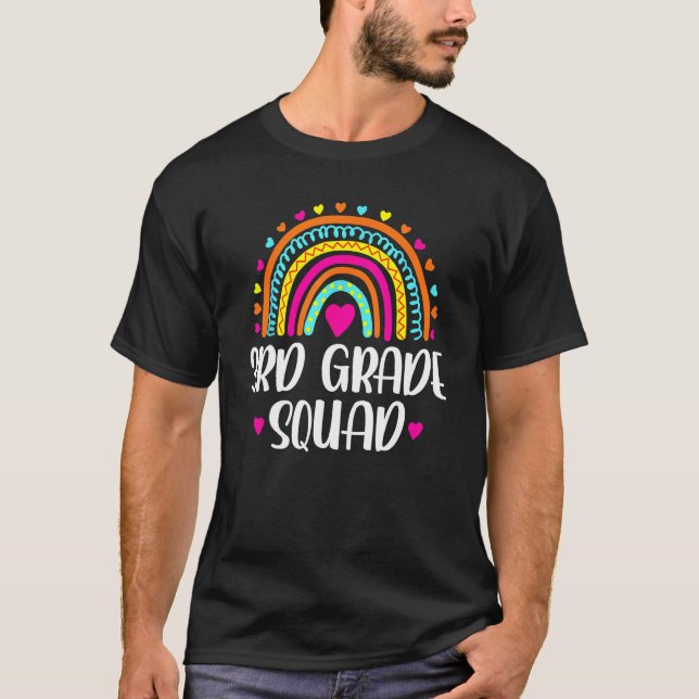3rd Grade Squad Teacher  Rainbow  Back To School T-Shirt (Front)