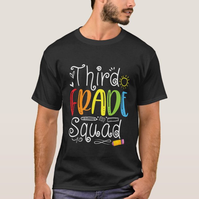3rd Grade Squad Third Teacher Student Team Back To T-Shirt (Front)