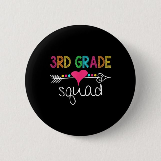 3rd Grade Squad Third Teacher Student Team Ck To S 2 Inch Round Button (Front)