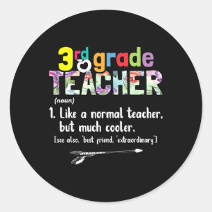 3rd Grade Teacher Ck To School Gift 3rd Grade Teac Classic Round Sticker