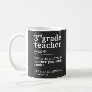 3rd Grade Teacher Funny Third Grade Teachers Gifts Coffee Mug