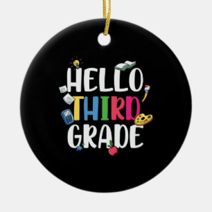 3rd Grade Teacher Hello 3rd Grade Ceramic Ornament