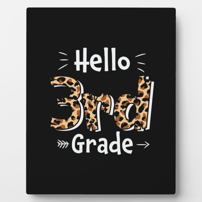 3rd Grade Teacher Hello Third Grade Plaque (Front)