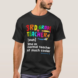 3Rd Grade Teacher Noun Definition Back To School M T-Shirt
