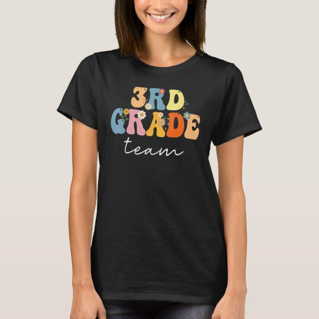 3rd Grade Team Groovy  Women Happy First Day Of Sc T-Shirt (Front)