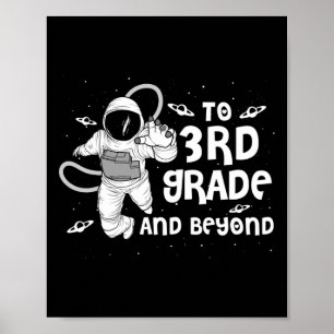 3rd Grade Tee Ck To School Spaceman Space Lovers  Poster