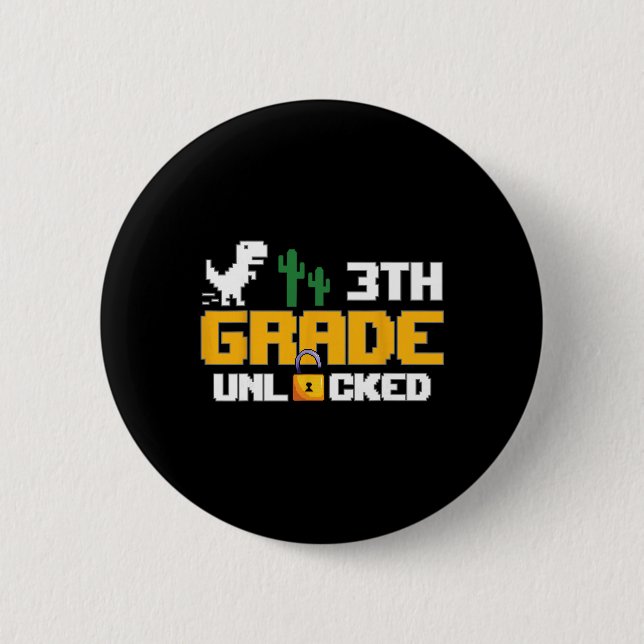 3rd Grade Unlocked Dinosaur Funny Video Game Ck To 2 Inch Round Button (Front)