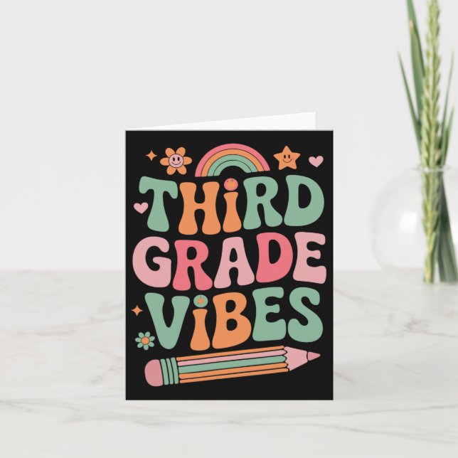3rd Grade Vibes Back To School Look For Kid And Te Card (Front)