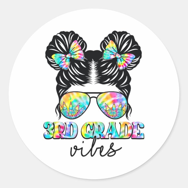 3rd Grade Vibes Messy Hair Bun Girl Ck To School F Classic Round Sticker (Front)