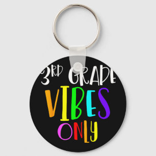 3rd grade vibes only back to school new 3rd grade keychain
