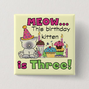 3rd Kitten Birthday T-shirts and Gifts 2 Inch Square Button