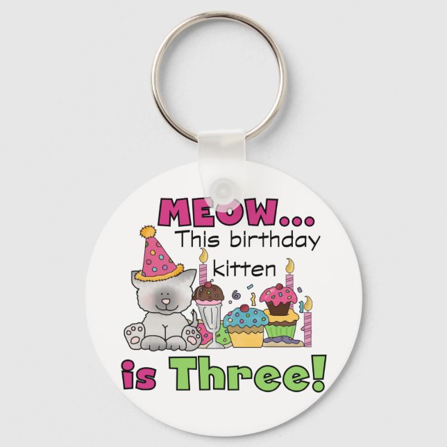 3rd Kitten Birthday T-shirts and Gifts Keychain (Front)