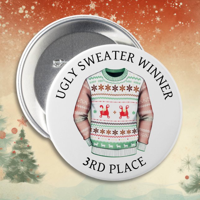3RD Place Ugly Sweater Winner | Funny Christmas  3 Inch Round Button (Creator Uploaded)