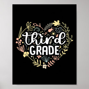 3rd Third Grade Floral Heart Ck To School Teacher  Poster