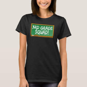 3rd Third Grade Squad Chalk Board T-Shirt