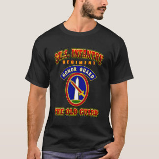 3Rd Us Infantry Regiment Honour Guard The Old Guar T-Shirt
