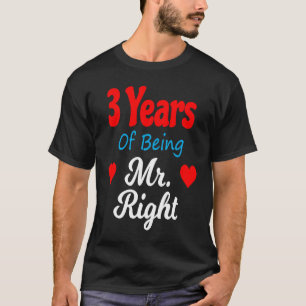 3rd Wedding Anniversary for Men Him Mr Right Husba T-Shirt