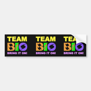 3x Team BIO Bumper Stickers