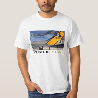 401st - Don't Call us Yellow T-Shirt