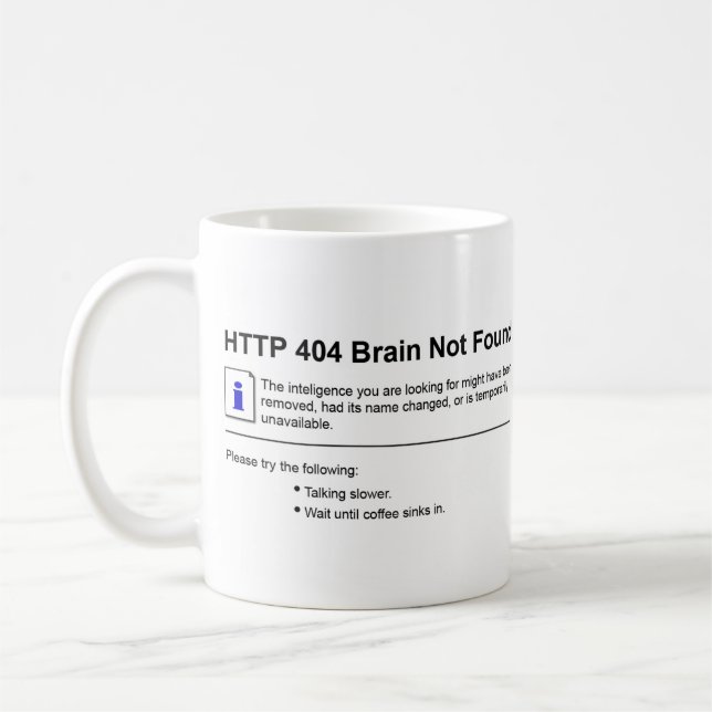 404 Brain Not Found Coffee Mug (Left)
