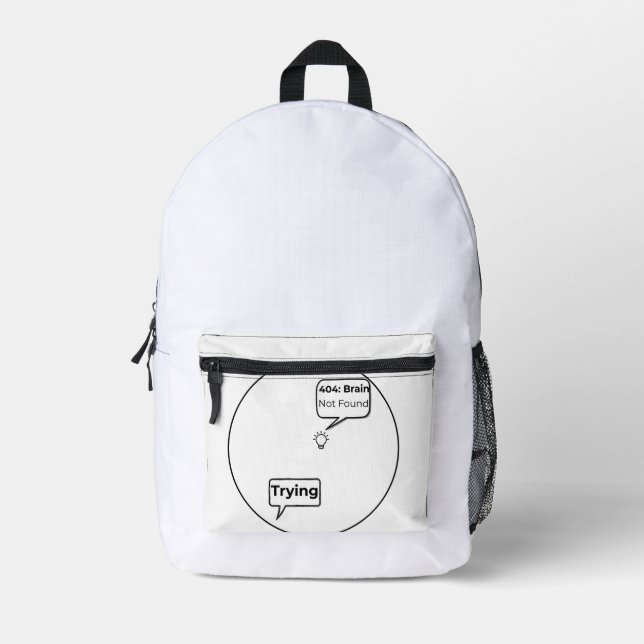 404: Brain Not Found - Funny Error Code Programmin Printed Backpack (Front)