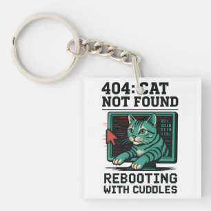 404 Error Cat Not Found Rebooting Cuddles Tech Cat Keychain