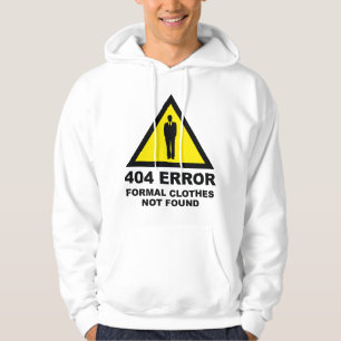 404 Error Formal Clothes Not Found Hoodie
