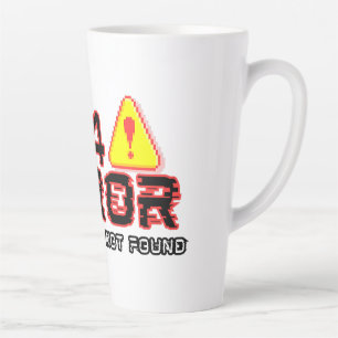 404 Error – Motivation Not Found Latte Mug