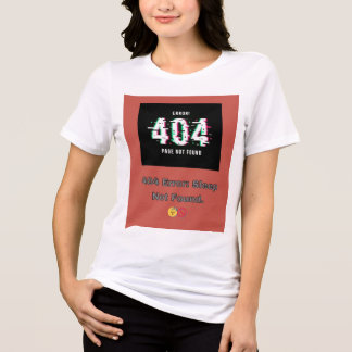 404 Error: Sleep Not Found. 😴🚫 Tri-Blend Shirt