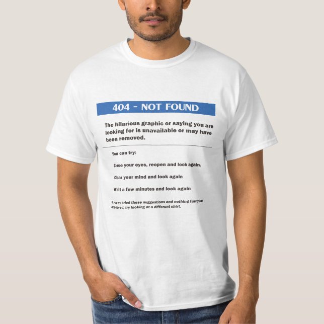 404 Error T-Shirt (Front)