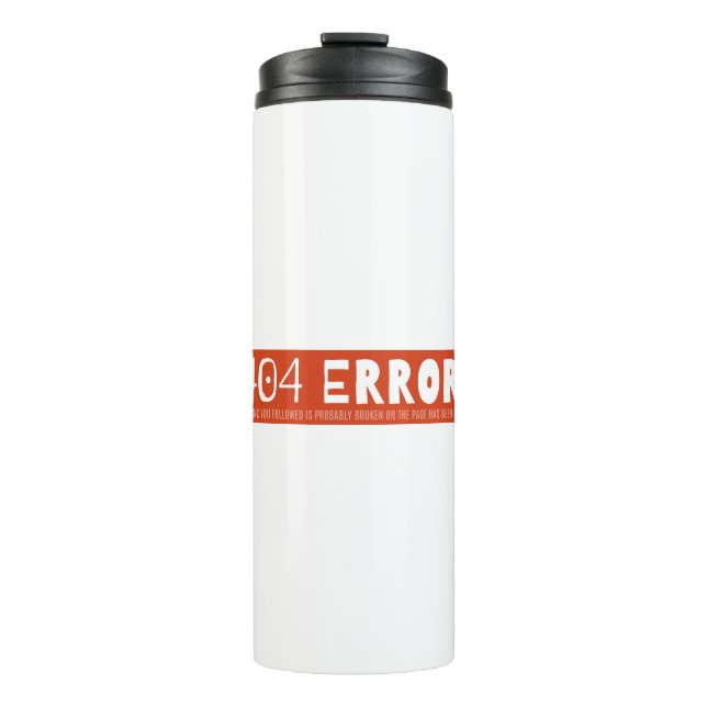 404 error thermal tumbler (Front)