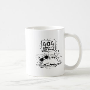 404 Motivation Not Found Funny Lazy Cat Humor Cat  Coffee Mug