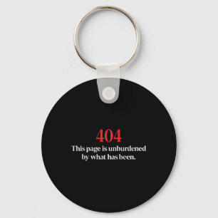 404 This Page Is Unburdened By What Has Been Trump Keychain