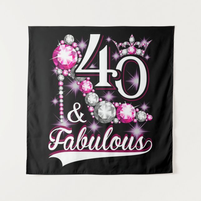 40 and Fabulous 40 Years Old 40th Birthday Diamond Tapestry (Front)