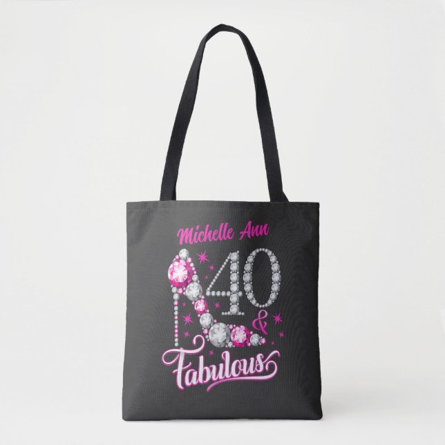 40 and Fabulous, 40th Birthday, any name, editable Tote Bag (Front)