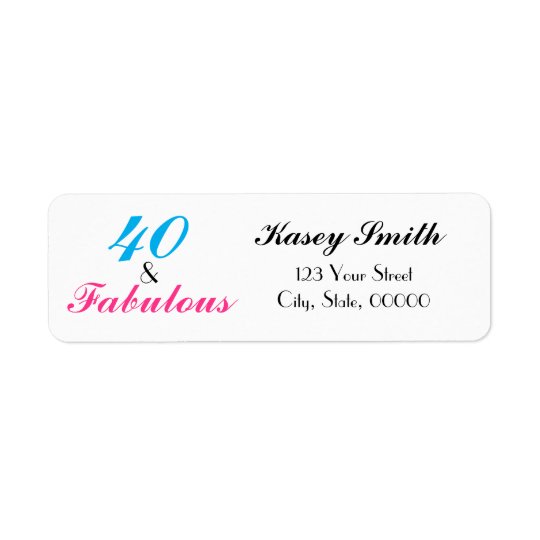 40 and Fabulous 40th Birthday Return Address Label