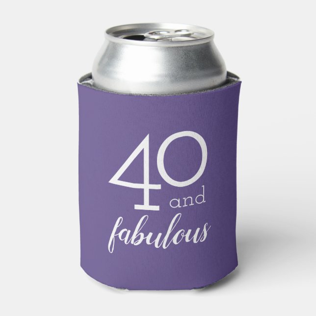 40 and Fabulous 40th Birthday Violet Can Cooler (Can Front)