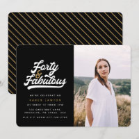 40 and fabulous birthday party photo invitation