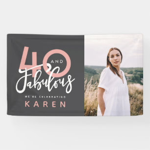 40 and fabulous birthday photo banner