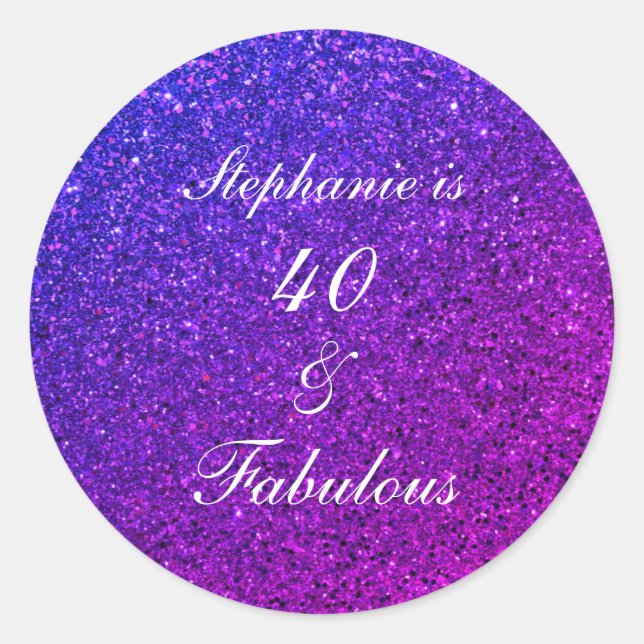 40 And Fabulous Birthday Pink Purple Glitter Ombre Classic Round Sticker (Front)