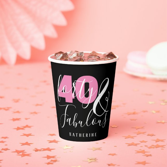 40 And Fabulous Elegant 40th Birthday Custom Paper Cups (Insitu)