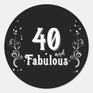 40 and Fabulous Foliage 40th Birthday  Classic Round Sticker