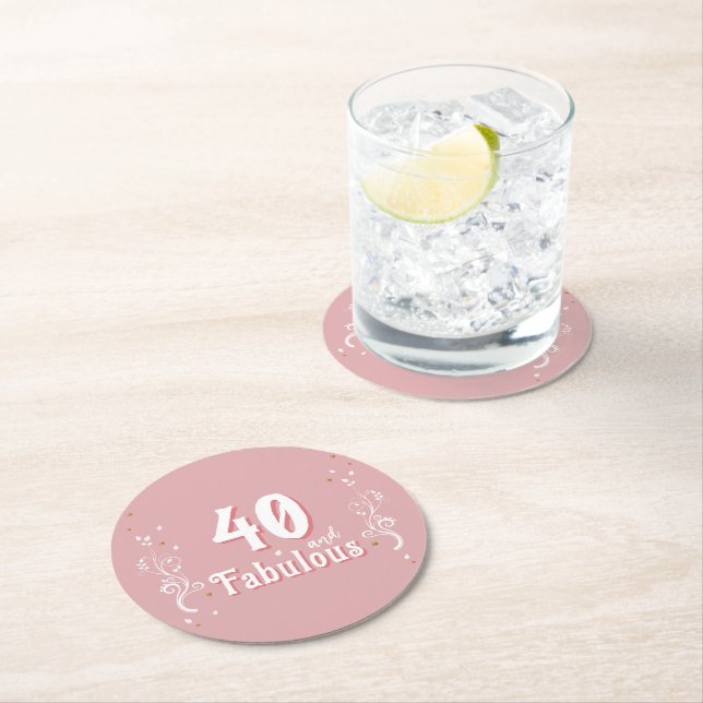 40 and Fabulous Foliage Pink 40th Birthday  Round Paper Coaster (Insitu)