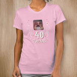 40 and Fabulous Foliage Pink Photo 40th Birthday  T-Shirt<br><div class="desc">40 and Fabulous Foliage Pink Photo 40th Birthday Party Guest of Honour T-Shirt. 40 and fabulous text in trendy white script with white foliage on a pink background. Personalize it with your photo and the age.</div>