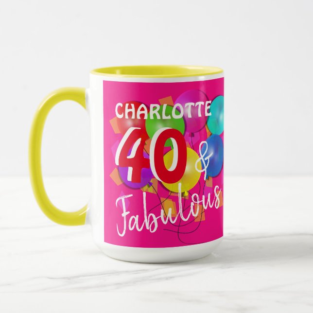 40 And Fabulous Fun Birthday Mug (Left)