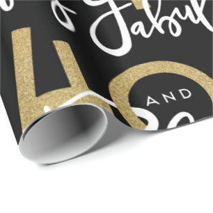 40 and fabulous gift wrap